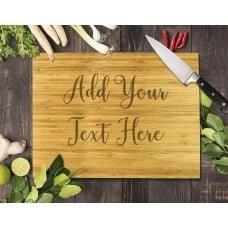 Add Your Own Message Bamboo Cutting Board