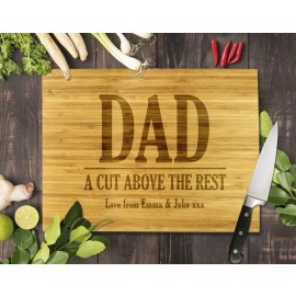 Dad A Cut Above The Rest ITP Bamboo Cutting Board