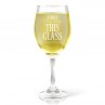 Once A Day Engraved Wine Glass